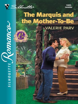 cover image of The Marquis and the Mother-To-Be
